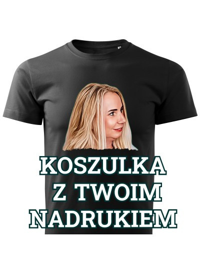 Koszulka z Twoim nadrukiem